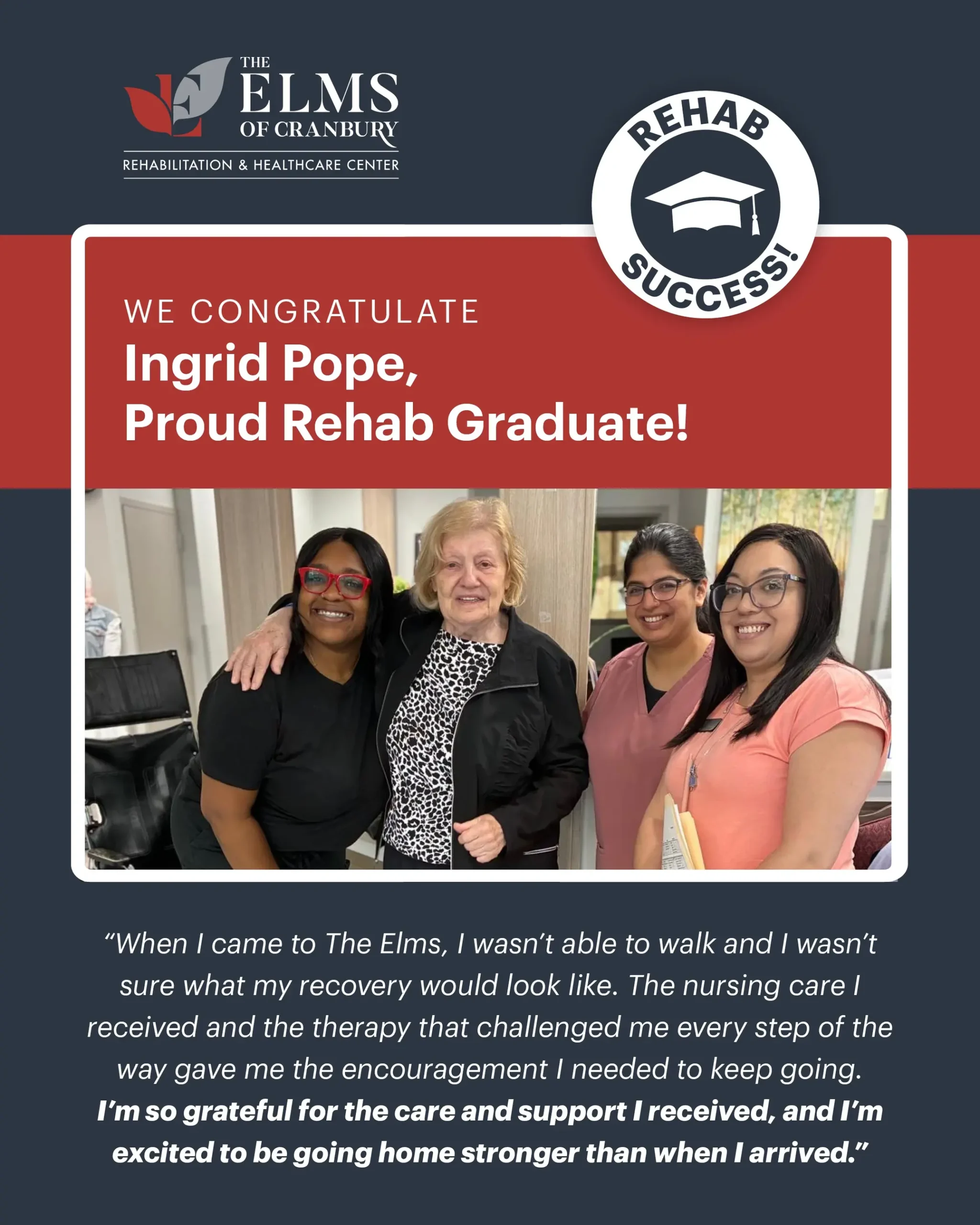 Ingrid Pope: Rehab success story at The Elms of Cranbury, NJ