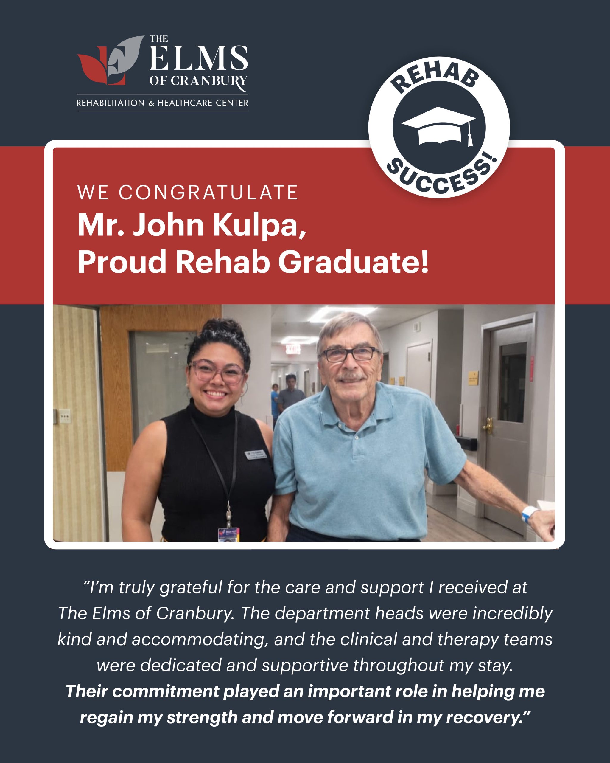 Mr. John Kulpa: Rehab success story at The Elms of Cranbury, NJ